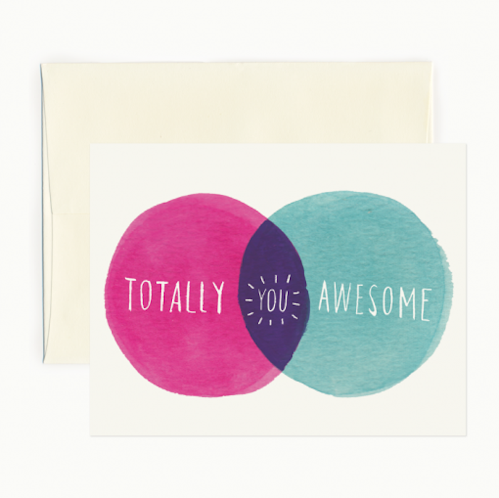 You're totally awesome notecard